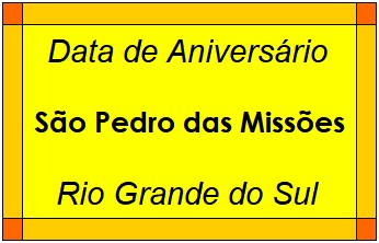 Data de Aniversário da Cidade São Pedro das Missões