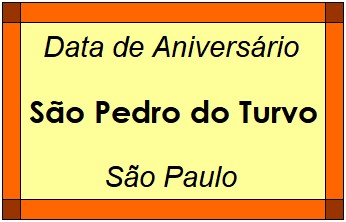 Data de Aniversário da Cidade São Pedro do Turvo