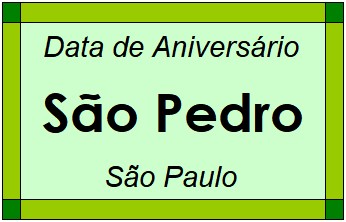 Data de Aniversário da Cidade São Pedro