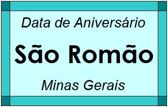 Data de Aniversário da Cidade São Romão