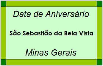 Data de Aniversário da Cidade São Sebastião da Bela Vista