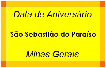 Data de Aniversário da Cidade São Sebastião do Paraíso