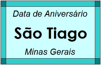 Data de Aniversário da Cidade São Tiago