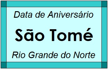 Data de Aniversário da Cidade São Tomé