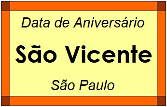 Data de Aniversário da Cidade São Vicente