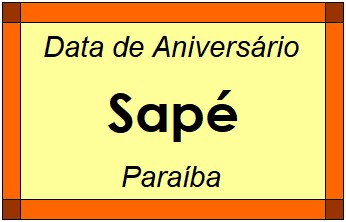 Data de Aniversário da Cidade Sapé