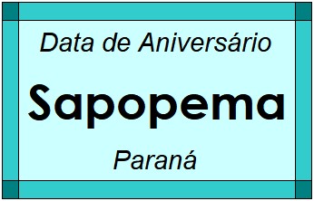 Data de Aniversário da Cidade Sapopema