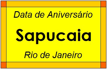 Data de Aniversário da Cidade Sapucaia