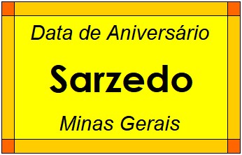 Data de Aniversário da Cidade Sarzedo