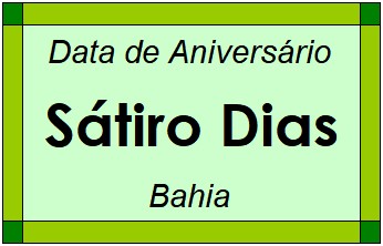 Data de Aniversário da Cidade Sátiro Dias