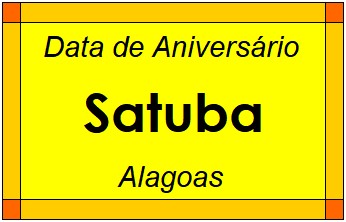 Data de Aniversário da Cidade Satuba