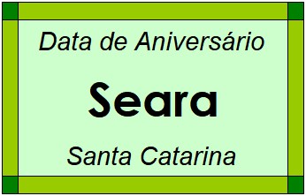 Data de Aniversário da Cidade Seara