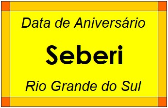 Data de Aniversário da Cidade Seberi