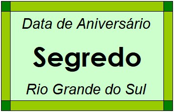 Data de Aniversário da Cidade Segredo