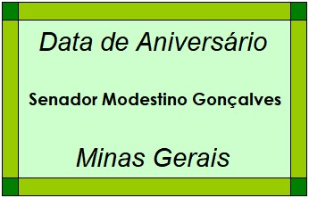 Data de Aniversário da Cidade Senador Modestino Gonçalves