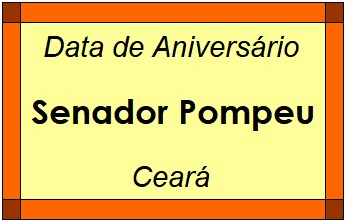 Data de Aniversário da Cidade Senador Pompeu