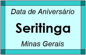 Data de Aniversário da Cidade Seritinga