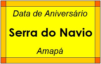 Data de Aniversário da Cidade Serra do Navio