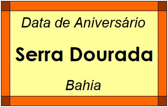 Data de Aniversário da Cidade Serra Dourada