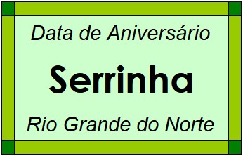 Data de Aniversário da Cidade Serrinha