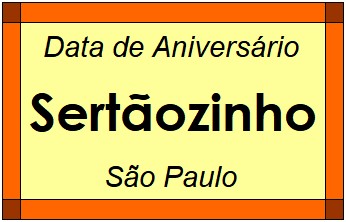 Data de Aniversário da Cidade Sertãozinho