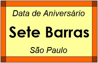 Data de Aniversário da Cidade Sete Barras