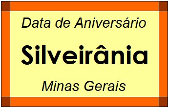 Data de Aniversário da Cidade Silveirânia