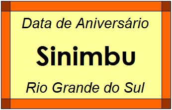 Data de Aniversário da Cidade Sinimbu