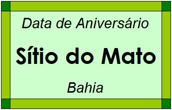 Data de Aniversário da Cidade Sítio do Mato