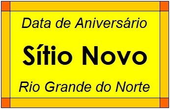 Data de Aniversário da Cidade Sítio Novo