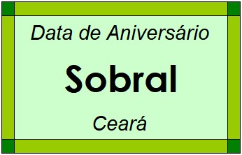 Data de Aniversário da Cidade Sobral