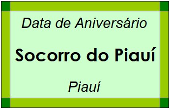 Data de Aniversário da Cidade Socorro do Piauí