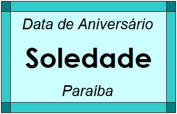 Data de Aniversário da Cidade Soledade