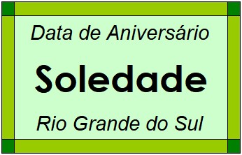 Data de Aniversário da Cidade Soledade