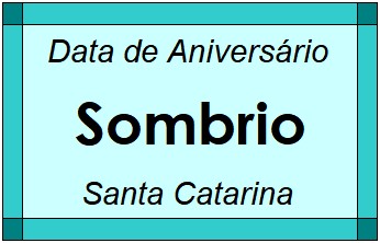 Data de Aniversário da Cidade Sombrio