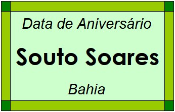 Data de Aniversário da Cidade Souto Soares