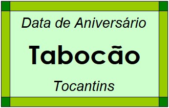 Data de Aniversário da Cidade Tabocão