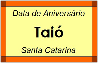 Data de Aniversário da Cidade Taió