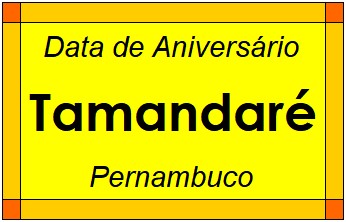 Data de Aniversário da Cidade Tamandaré