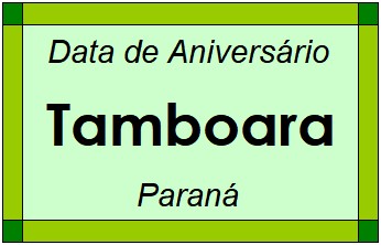 Data de Aniversário da Cidade Tamboara