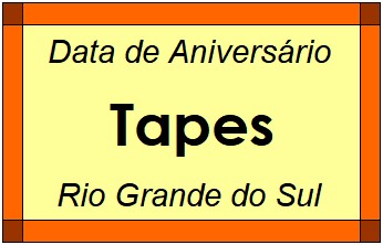 Data de Aniversário da Cidade Tapes