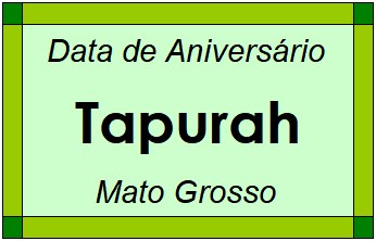 Data de Aniversário da Cidade Tapurah