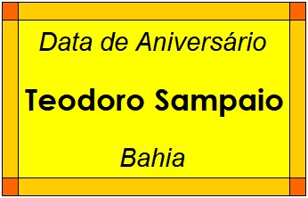 Data de Aniversário da Cidade Teodoro Sampaio