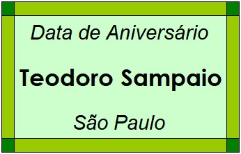 Data de Aniversário da Cidade Teodoro Sampaio