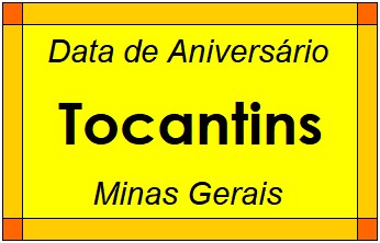 Data de Aniversário da Cidade Tocantins