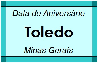 Data de Aniversário da Cidade Toledo