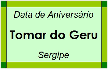 Data de Aniversário da Cidade Tomar do Geru