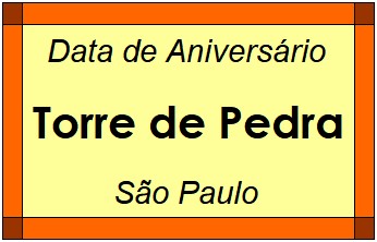 Data de Aniversário da Cidade Torre de Pedra