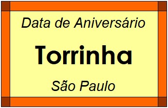 Data de Aniversário da Cidade Torrinha