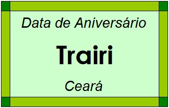 Data de Aniversário da Cidade Trairi